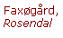 Tekstboks: Faxøgård, Rosendal